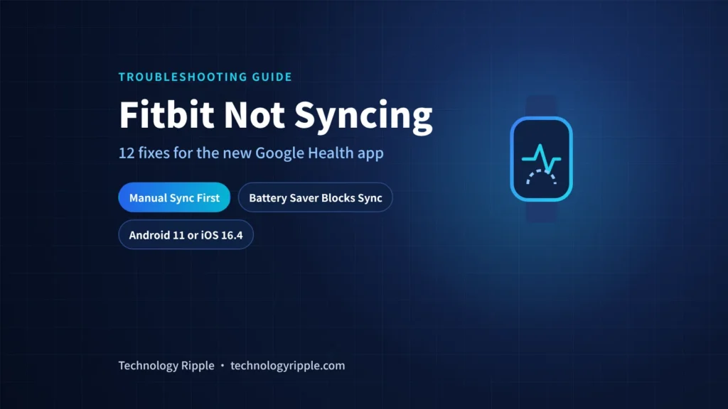 Fitbit not syncing fixes illustration showing a fitness tracker and the Google Health app sync guide