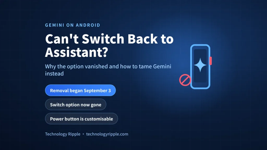 Can’t Switch Back to Google Assistant? Here’s What Works Can't switch back to Google Assistant on Android as Gemini replaces it, with tips to customise Gemini